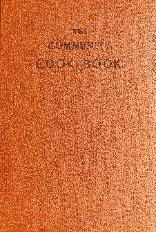 (Massachusetts - Cape Cod) Mrs. George H. Wilson. The Community Cook Book: Pittsburgh Edition.