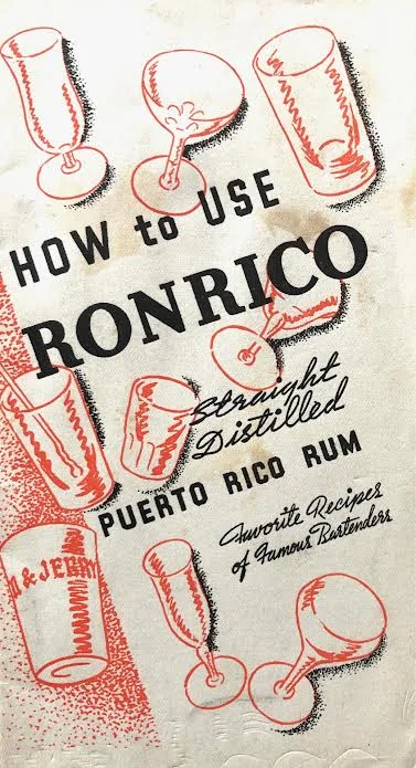 (Cocktails - Rum) How to Use Ronrico, Straight Distilled Puerto Rico Rum: Favorite Recipes of Famous Bartenders.