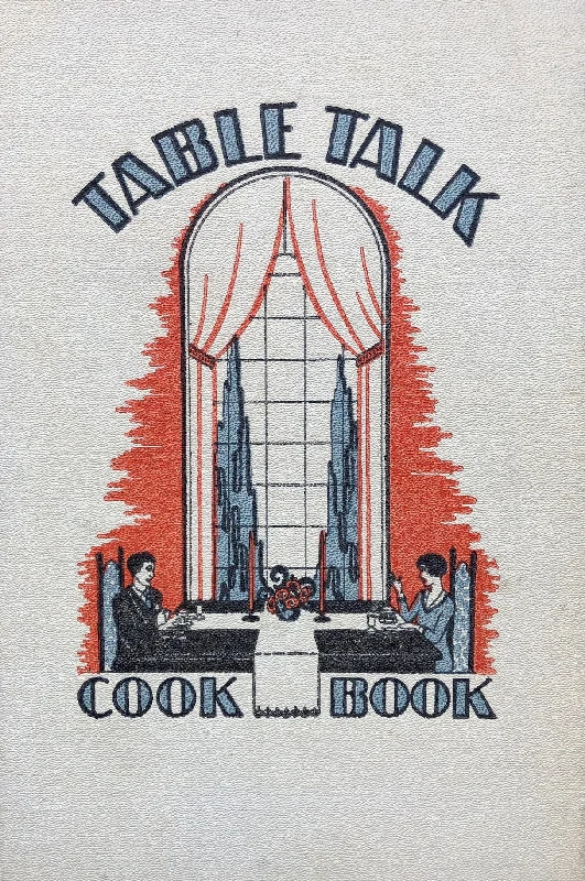 (California - Oakland) Frank Decatur White. The Table Talk Cook Book. SIGNED!