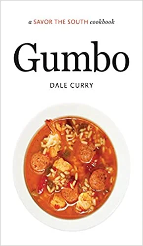 Gumbo: a Savor the South Cookbook (Dale Curry)