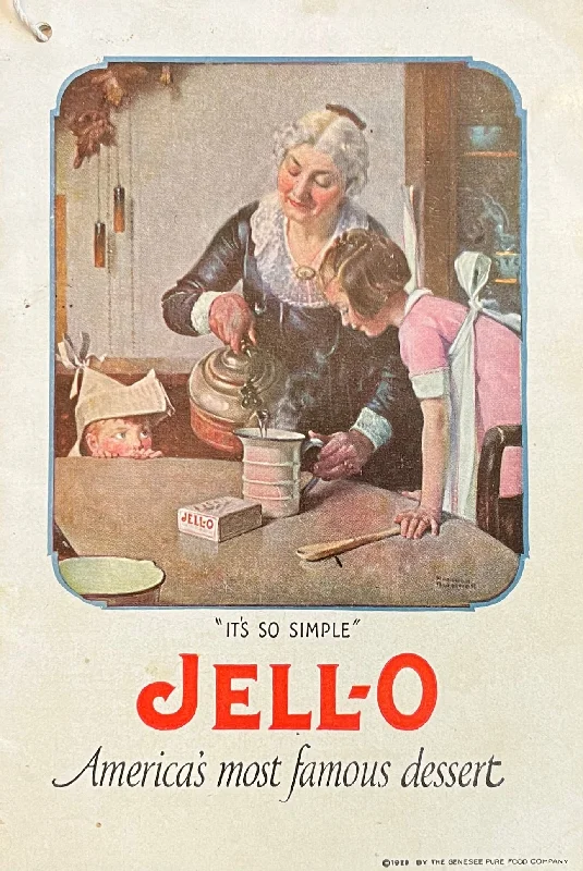 (Jell-O) “It's So Simple": Jell-O, America's Most Famous Dessert.