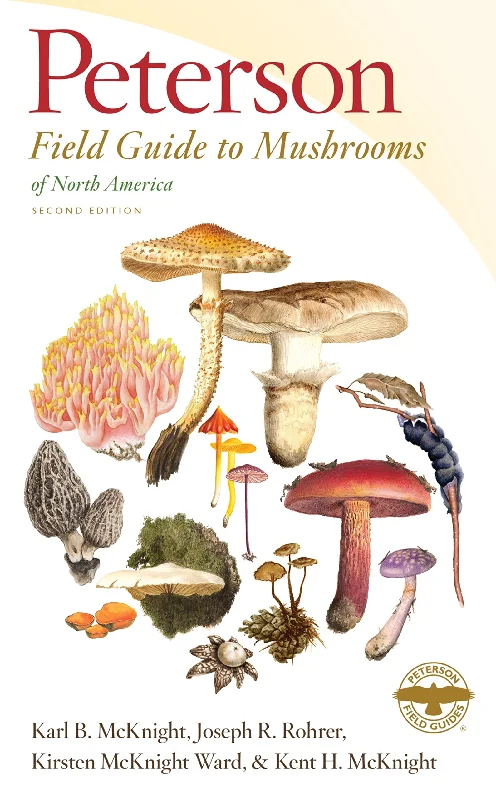 Peterson Field Guide To Mushrooms Of North America (Karl B. McKnight, Joseph R. Rohrer)