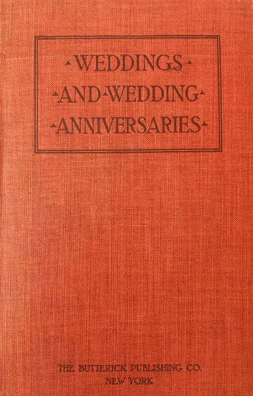 (Etiquette) Jean Wilde Clark. Weddings and Wedding Anniversaries